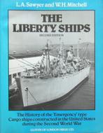 The Liberty Ships, second edition., Ophalen of Verzenden, Tweede Wereldoorlog, Zo goed als nieuw, Marine