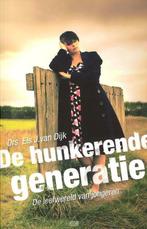 De hunkerende generatie / Els van Dijk., Boeken, Godsdienst en Theologie, Christendom | Protestants, Ophalen of Verzenden, Zo goed als nieuw