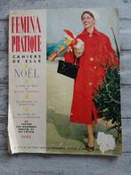 FEMINA PRACTIQUE DAMESWEEKBLAD NUMMER 62 DECEMBER 1956, 1940 tot 1960, Ophalen of Verzenden, Tijdschrift, Buitenland