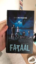 Eva Burgers - Fataal, Boeken, Kinderboeken | Jeugd | 13 jaar en ouder, Eva Burgers, Non-fictie, Ophalen of Verzenden, Zo goed als nieuw