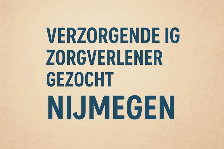 Nijmegen |pgb Zorgverlener| verzorgende| hulp gezocht, Vacatures, Vacatures | Thuiswerk, Overige vormen