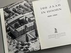 100 jaar in Hoorn 1868-1968 HBS / WFL , Boeken, Ophalen of Verzenden, 20e eeuw of later, Zo goed als nieuw