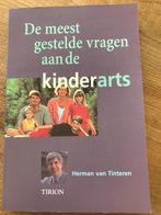 H. van Tinteren - De meest gestelde vragen aan de kinderarts, Dieet en Voeding, H. van Tinteren, Ophalen of Verzenden, Zo goed als nieuw