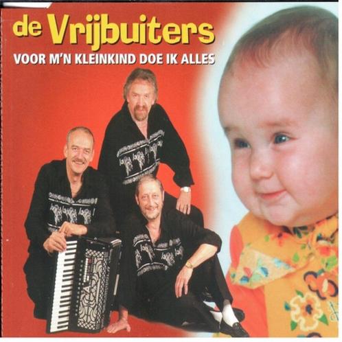 De Vrijbuiters - Voor m'n Kleinkind Doe Ik Alles (3 Track CD, Cd's en Dvd's, Cd Singles, Nieuw in verpakking, Nederlandstalig