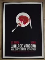 Gig poster: Wallace Vanborn + Soul Sister, Ophalen of Verzenden