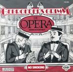 Gebroeders Grimm – De Opera / Ammenooitniet, 7 inch, Single, Ophalen of Verzenden, Zo goed als nieuw