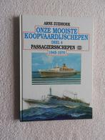 Onze mooiste Koopvaardijschepen - Passagierschepen 1945-1970, Ophalen of Verzenden, Zo goed als nieuw, Boek of Tijdschrift