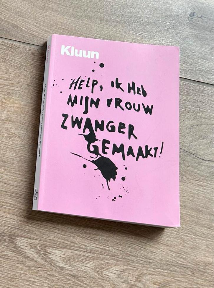 Help, ik heb mijn vrouw zwanger gemaakt - Kluun, Boeken, Overige Boeken, Zo goed als nieuw, Ophalen of Verzenden