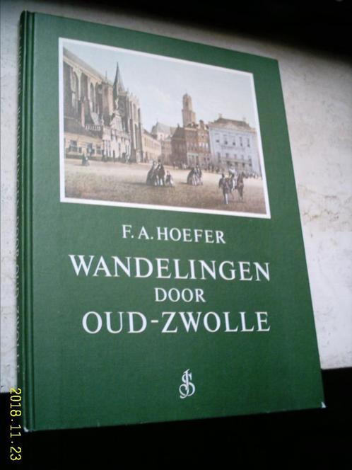 Wandelingen door Oud-Zwolle., Boeken, Geschiedenis | Stad en Regio, Zo goed als nieuw, 20e eeuw of later, Ophalen of Verzenden