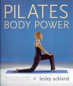 Lesley Ackland - Pilates Body Power, Boeken, Ophalen of Verzenden, Zo goed als nieuw, Fitness, Lesley Ackland