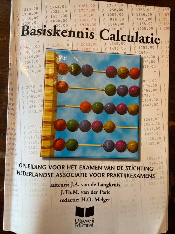 Basiskennis Calculatie - J.A. van de Langkruis, Boeken, Studieboeken en Cursussen, Gelezen, MBO, Beta, Ophalen of Verzenden