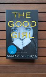 The good girl - Mary Kubica leesboeken, Ophalen of Verzenden, Zo goed als nieuw, Mary Kubica