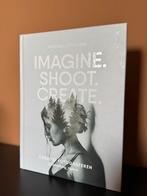 Imagine, shoot, create Annegien Schilling, Ophalen of Verzenden, Zo goed als nieuw