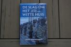 De slag om het Witte Huis - Pieter Uittenbogaard, Gelezen, Overige gebieden, Pieter Uittenbogaard, Ophalen of Verzenden