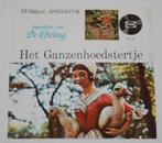 7 " Vinyl Single De Efteling - Het Ganzenhoedstertje, Verzamelen, Efteling, Ophalen of Verzenden, Gebruikt, Overige typen
