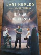 Lars kepler/Alex Ahndoril Ik sluit mijn ogen, Scandinavië, Ophalen of Verzenden, Zo goed als nieuw, Lars Kepler