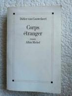 Didier van Cauwelaert - Corps étranger, Ophalen of Verzenden, Gelezen, Didier van Cauwelaert