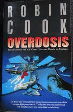 Overdosis, Gelezen, Ophalen of Verzenden, Robin Cook, Nederland