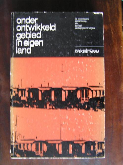 Onderontwikkeld gebied in eigen land - Dr. K. Sieteram, Boeken, Geschiedenis | Vaderland, Gelezen, 20e eeuw of later, Ophalen of Verzenden
