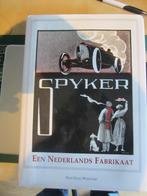 SPYKER,Een Nederlands Fabrikaat, Ophalen of Verzenden, Gelezen, Overige merken, Wim Oude Weernink