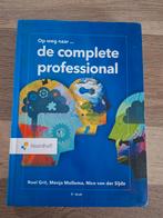 Op weg naar... de complete professional, Ophalen, Zo goed als nieuw, MBO, Roel Grit, Menja Mollema, Nico van der Sijde
