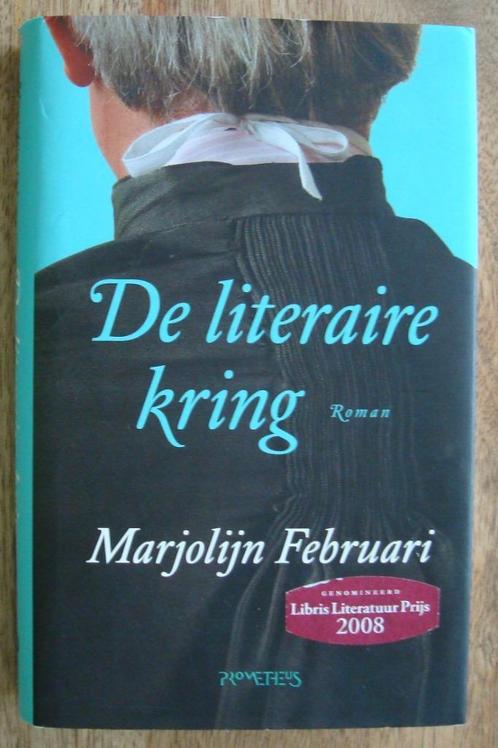 De literaire kring - Marjolijn Februari - hc/so, Boeken, Literatuur, Zo goed als nieuw, Nederland, Ophalen of Verzenden