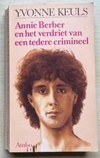 Yvonne Keuls/Annie Barber en het verdriet van een tedere .., Ophalen of Verzenden, Gelezen