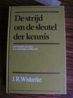 De strijd om de sleutel der kennis, J.R. Wisskerke., Ophalen of Verzenden, Nieuw, J.R. Wiskerke, Christendom | Protestants