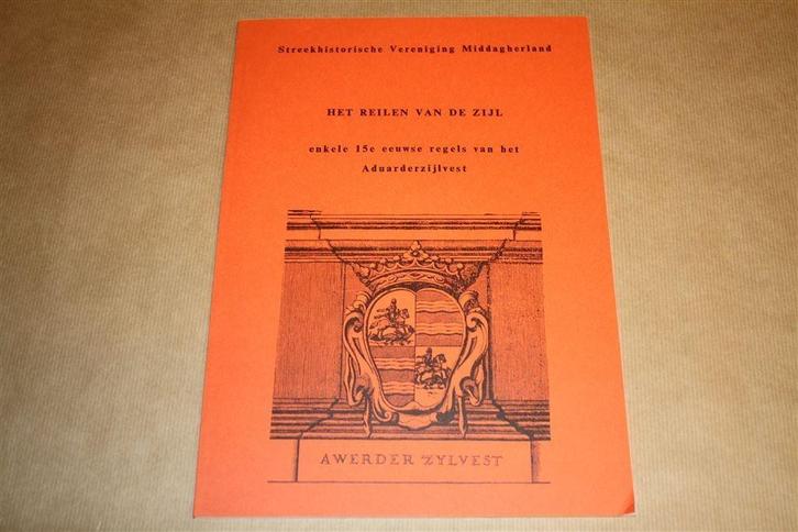 Het reilen van de zijl - Aduarderzijlvest, Boeken, Geschiedenis | Stad en Regio, Zo goed als nieuw, Ophalen of Verzenden