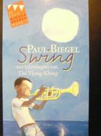 CPNB 2004 - Paul Biegel # Swing (kinderboekenweek), Boeken, Boekenweekgeschenken, Ophalen of Verzenden, Zo goed als nieuw