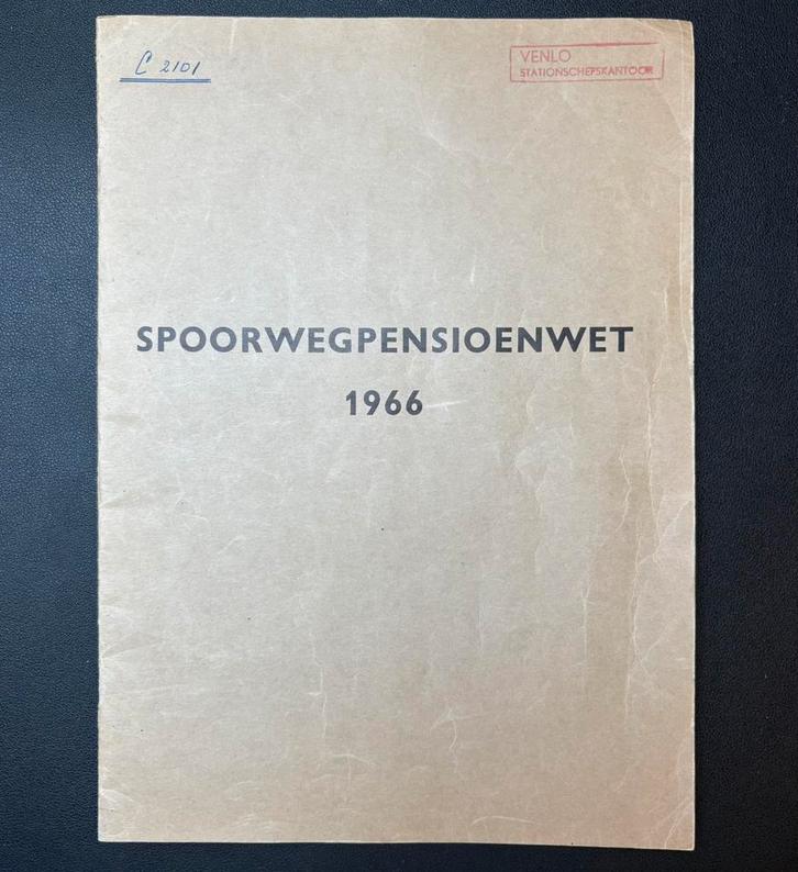 Spoorwegpensioenwet (1966) met stempel station Venlo, Verzamelen, Spoorwegen en Tramwegen, Gebruikt, Trein, Boek of Tijdschrift