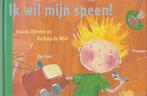 Ik Wil Mijn Speen - Jolanda Horsten, Boeken, Kinderboeken | Baby's en Peuters, Ophalen of Verzenden, Zo goed als nieuw