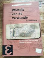 wortels van de wiskunde, 4de druk, Boeken, Ophalen of Verzenden, Beta, HBO