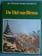 De hel van Birma, Ophalen of Verzenden, Tweede Wereldoorlog, Zo goed als nieuw, Overige onderwerpen