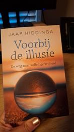 Jaap Hiddinga - Voorbij de illusie, Boeken, Achtergrond en Informatie, Spiritualiteit algemeen, Jaap Hiddinga, Ophalen of Verzenden