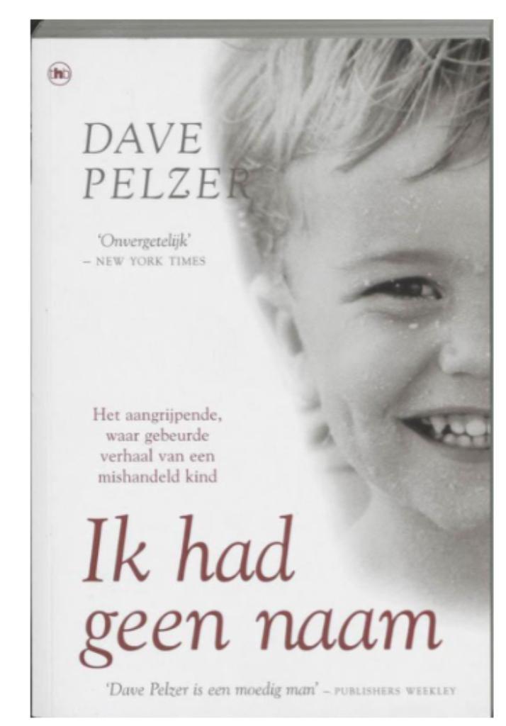 Dave Pelzer - Ik had geen naam, Boeken, Thrillers, Zo goed als nieuw, Ophalen of Verzenden