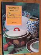 Boek Aardewerk beschilderen Lesley Harle Simon Willis, Hobby en Vrije tijd, Ophalen of Verzenden, Zo goed als nieuw, Overige typen