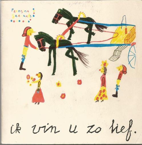 Ik vin u zo lief - ISBN 90 12 00218 4, Boeken, Overige Boeken, Gelezen, Ophalen