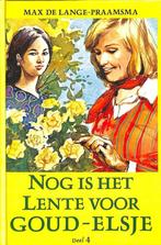 Nog is het lente voor goud-elsje 9789033107375, Ophalen of Verzenden, Zo goed als nieuw, Max de Lange-Praamsma, Nederland