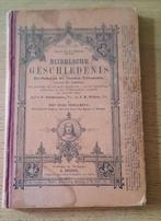 Bijbelsche Geschiedenis des ouden en des Nieuwe Testaments, Ophalen of Verzenden, Christendom | Katholiek