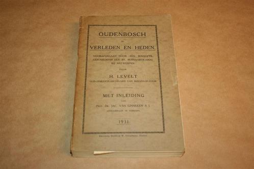 Oudenbosch in verleden en heden - H. Levelt - 1931, Boeken, Geschiedenis | Stad en Regio, Gelezen, 20e eeuw of later, Ophalen of Verzenden