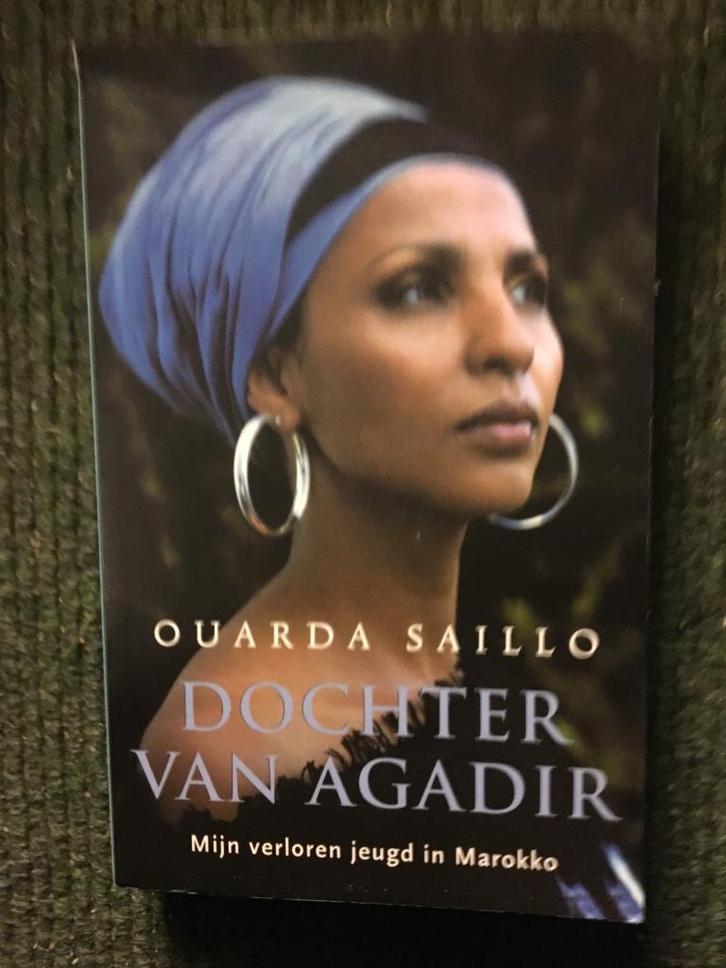 Dochter van Agadir ; door Ouarda Saillo #Marokko, Boeken, Politiek en Maatschappij, Gelezen, Maatschappij en Samenleving, Wereld