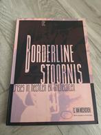 Borderline Stoornis: E. van Meekeren, Boeken, Ophalen of Verzenden, Zo goed als nieuw, Klinische psychologie