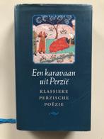 Een karavaan uit Perzië - klassieke Perzische poëzie, Ophalen of Verzenden, Gelezen
