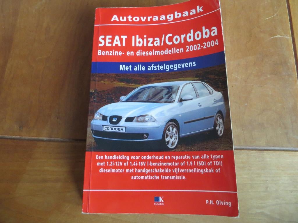 Vraagbaak Seat Ibiza, Seat Cordoba benzine + diesel af 2002, Ophalen of Verzenden