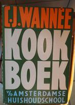 C.J. Wannee Kookboek van de Amsterdamse Huishoudschool 14e d, Boeken, Kookboeken, Zo goed als nieuw, C.J. Wannee, Nederland en België