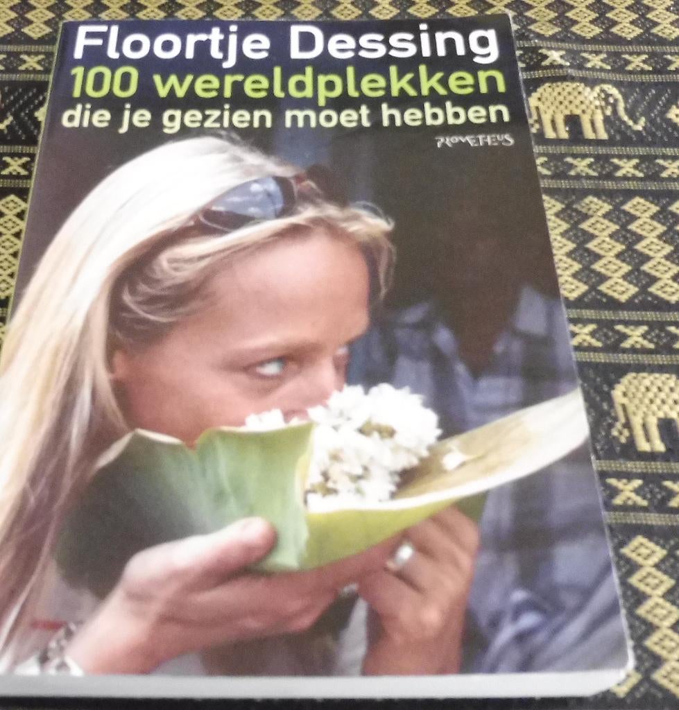 Floortje Dessing 100 Wereldplekken die je gezien moet hebben, Boeken, Ophalen of Verzenden, Gelezen, Europa