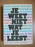 Je weet niet wat je leest, Ophalen, Gelezen, Nederland