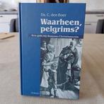 Waarheen, pelgrims? - Ds. C. den Boer (Gids Christinnereis), Boeken, Godsdienst en Theologie, Ophalen of Verzenden, Zo goed als nieuw