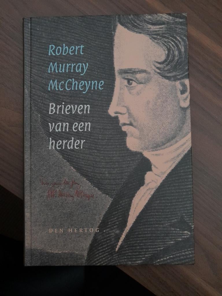 R. Murray MacCheyne - Brieven van een herder, Boeken, Christendom | Protestants, Ophalen of Verzenden, Zo goed als nieuw, R. Murray MacCheyne